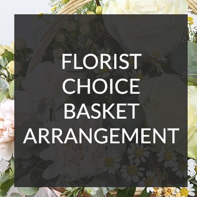 Florist Choice Basket Arrangement